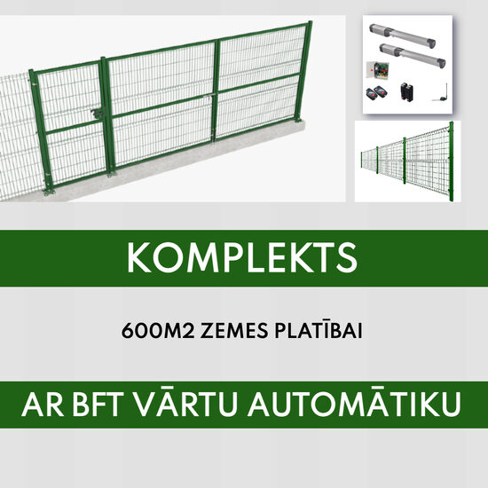 Ar BFT vārtu automātiku-Komplekts 600m2zemes platībai, H1530 ar vārtiem