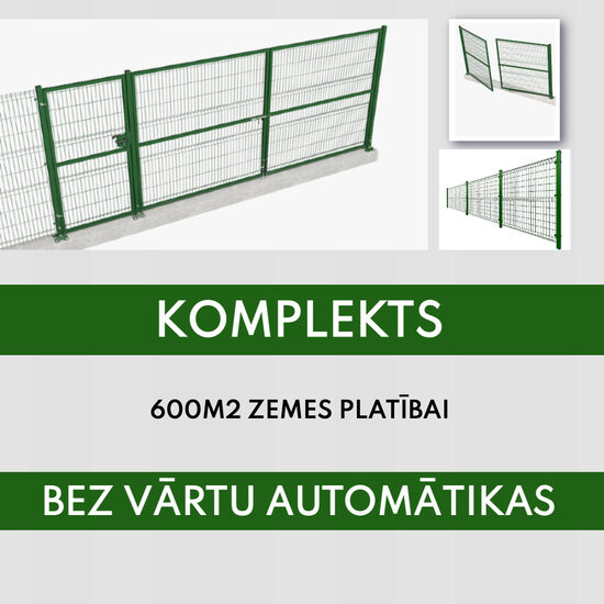 Komplekts 600m2 zemes platībai, H1530 ar vārtiem bez automātikas